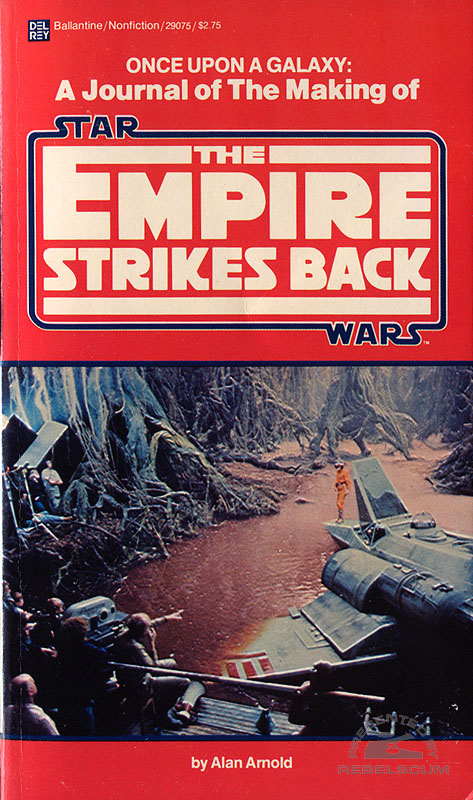 Star Wars: Once Upon A Galaxy: A Journal of the Making of The Empire Strikes Back - Paperback