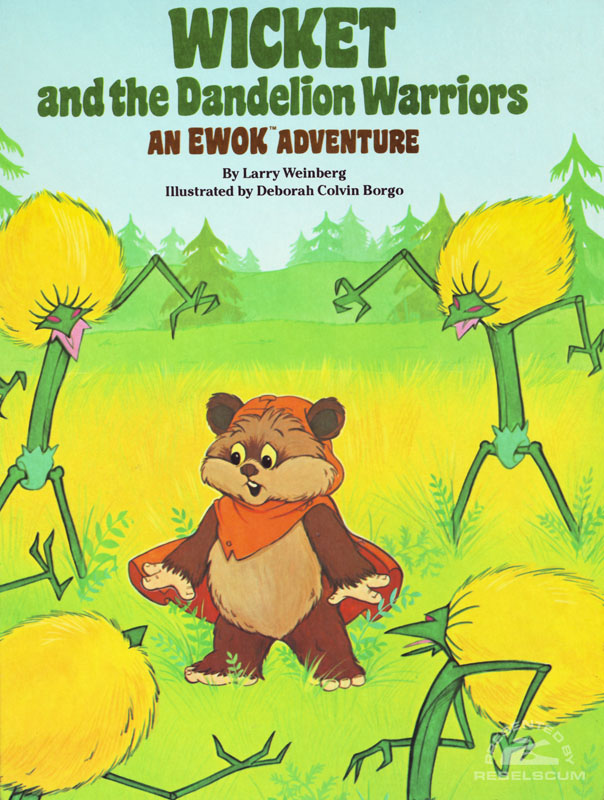 Star Wars: Wicket and the Dandelion Warriors – An Ewok Adventure - Hardcover