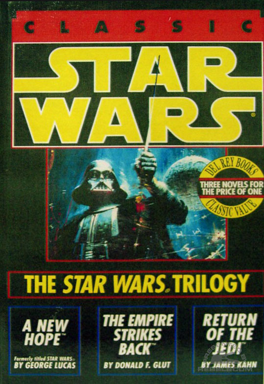 Classic Star Wars Trilogy [3-in-1 Edition]