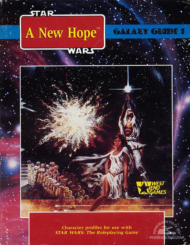 Star Wars: Galaxy Guide 1: A New Hope