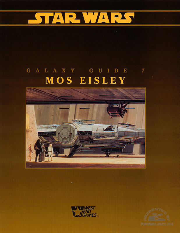 Star Wars: Galaxy Guide 7: Mos Eisley - Softcover
