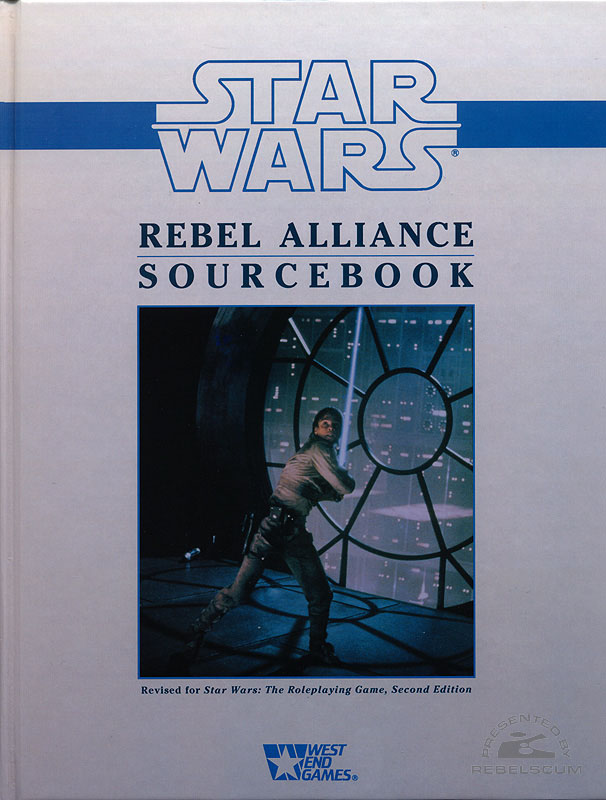 Star Wars: Rebel Alliance Sourcebook – Second Edition - Hardcover