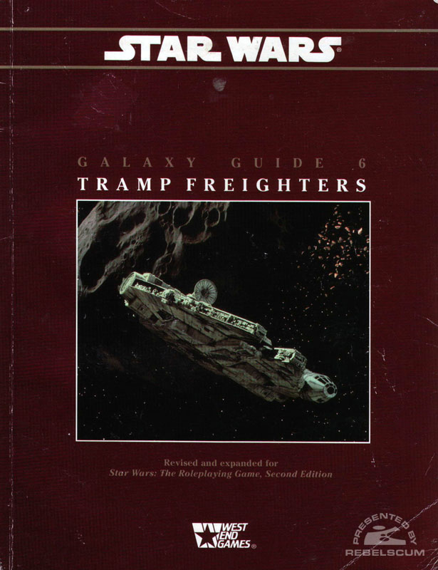 Star Wars: Galaxy Guide 6: Tramp Freighters – Second Edition - Softcover