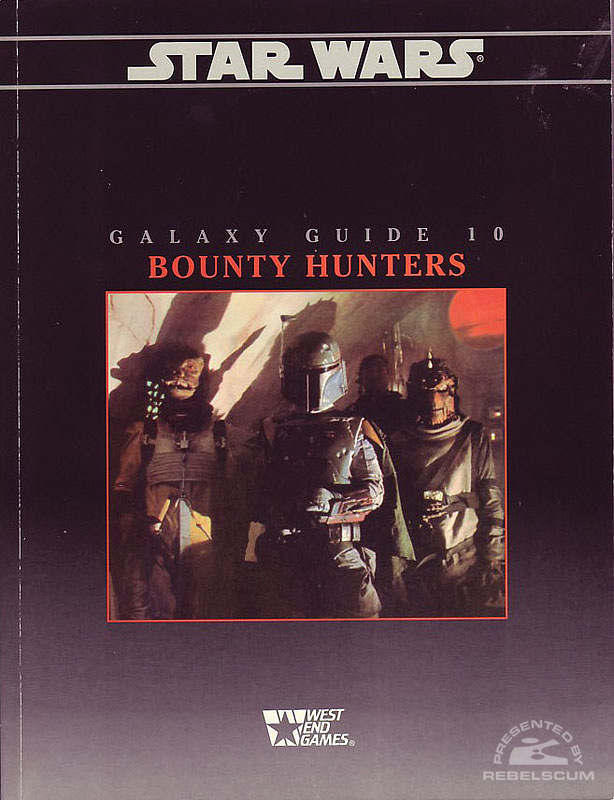 Star Wars: Galaxy Guide 10: Bounty Hunters - Softcover