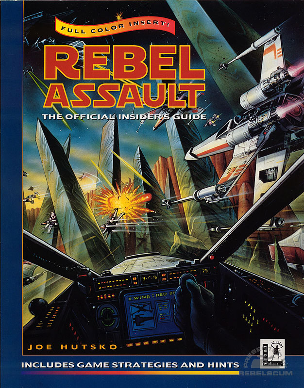 Star Wars: Rebel Assault – The Official Insider’s Guide - Softcover