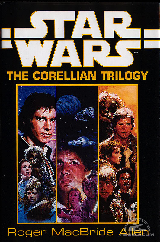 Star Wars: Corellian Trilogy [3-in-1 Edition] - Hardcover