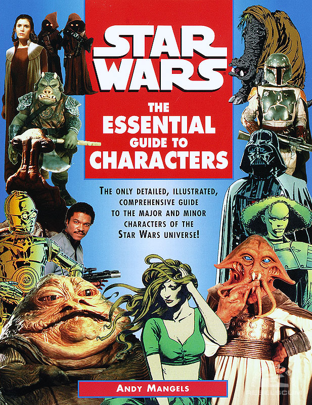 Star Wars: The Essential Guide to Characters - Softcover