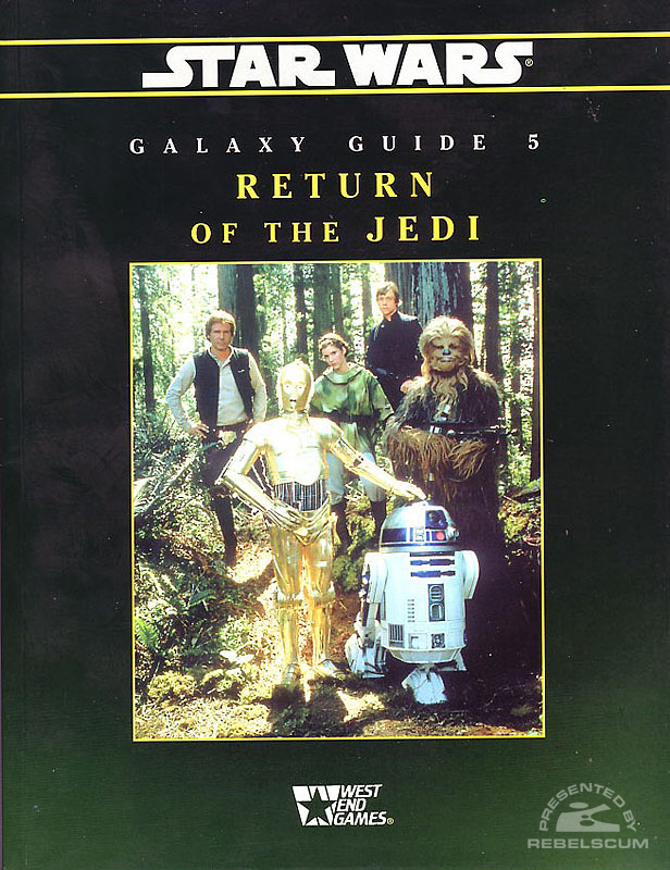 Star Wars: Galaxy Guide 5: Return of the Jedi – Second Edition - Softcover
