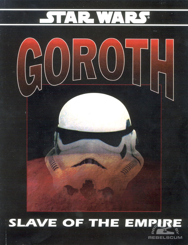 Star Wars: Goroth – Slave of the Empire - Softcover
