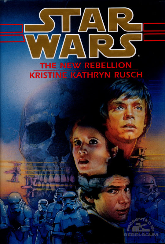 Star Wars: The New Rebellion - Hardcover