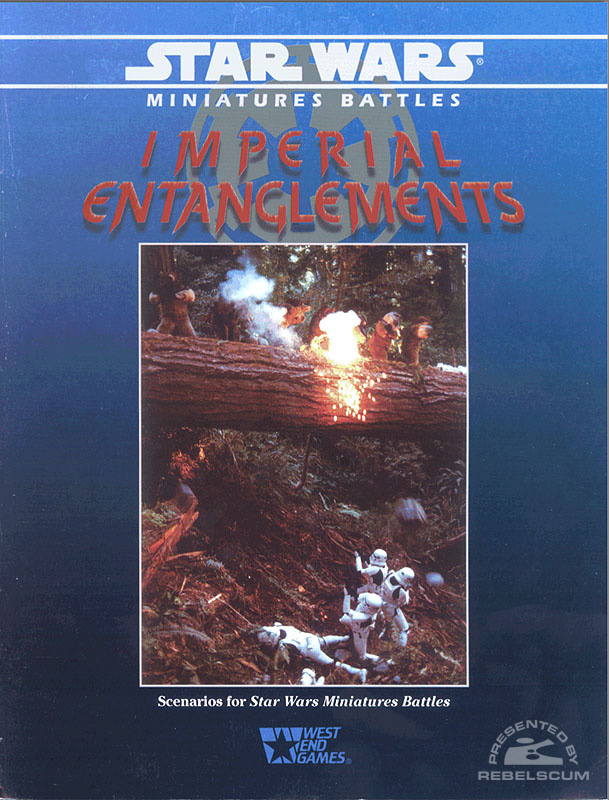 Star Wars Miniature Battles Companion – Imperial Entanglements
