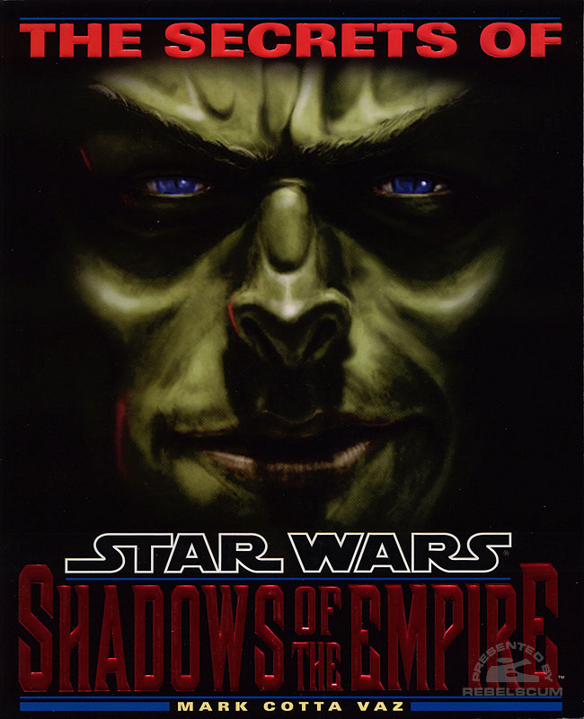 The Secrets of Star Wars: Shadows of the Empire - Softcover