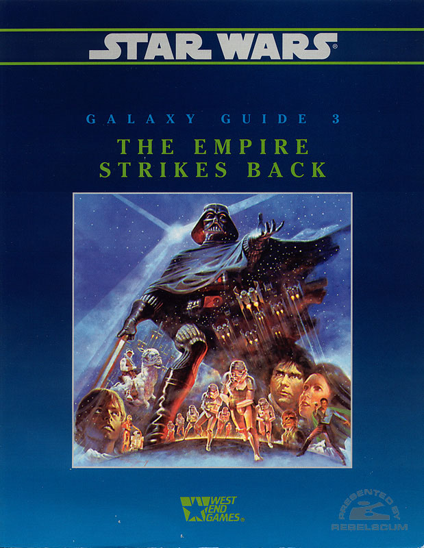 Star Wars: Galaxy Guide 3: The Empire Strikes Back – Second Edition - Softcover