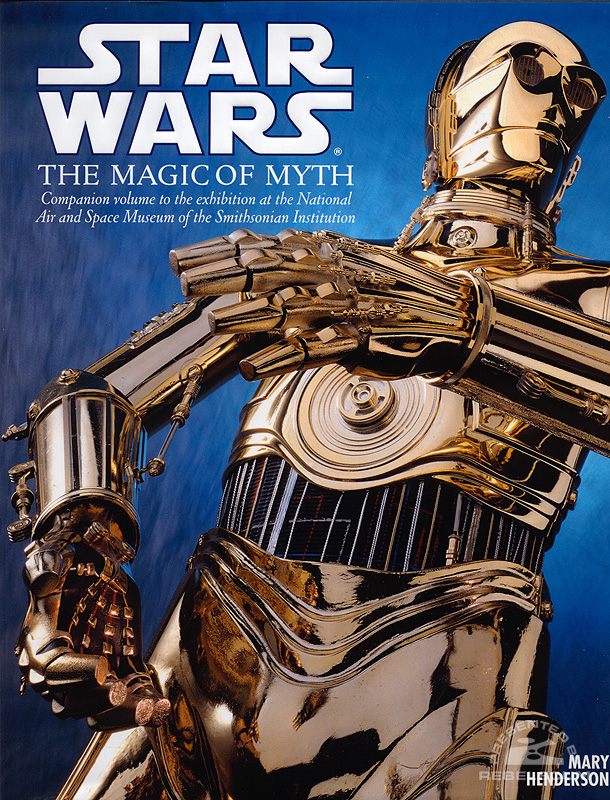 Star Wars: The Magic of Myth - Hardcover