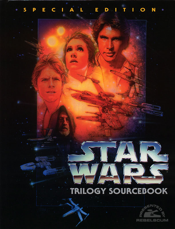 Star Wars Trilogy Sourcebook – Special Edition - Hardcover