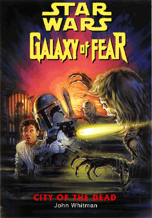 Star Wars: Galaxy of Fear – Book 2: City of the Dead