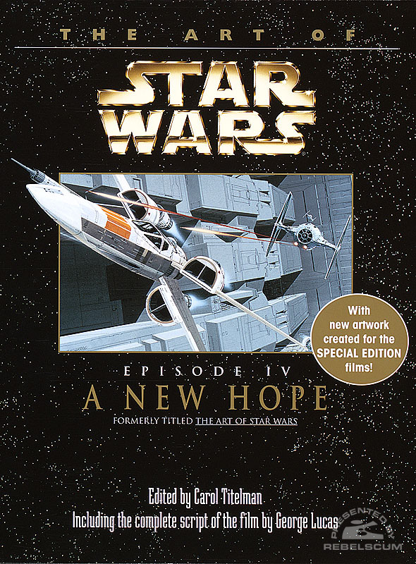 The Art of Star Wars: A New Hope [Special Edition] - Softcover