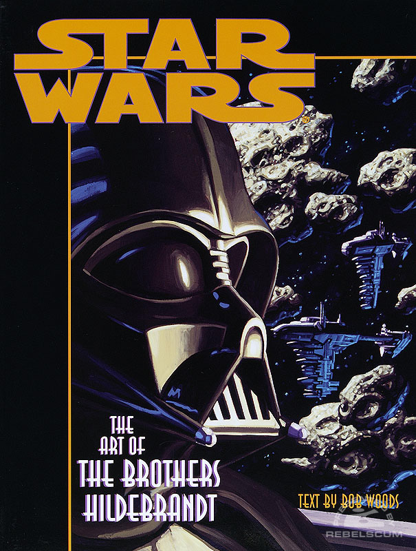 Star Wars: The Art of the Brothers Hildebrandt - Softcover
