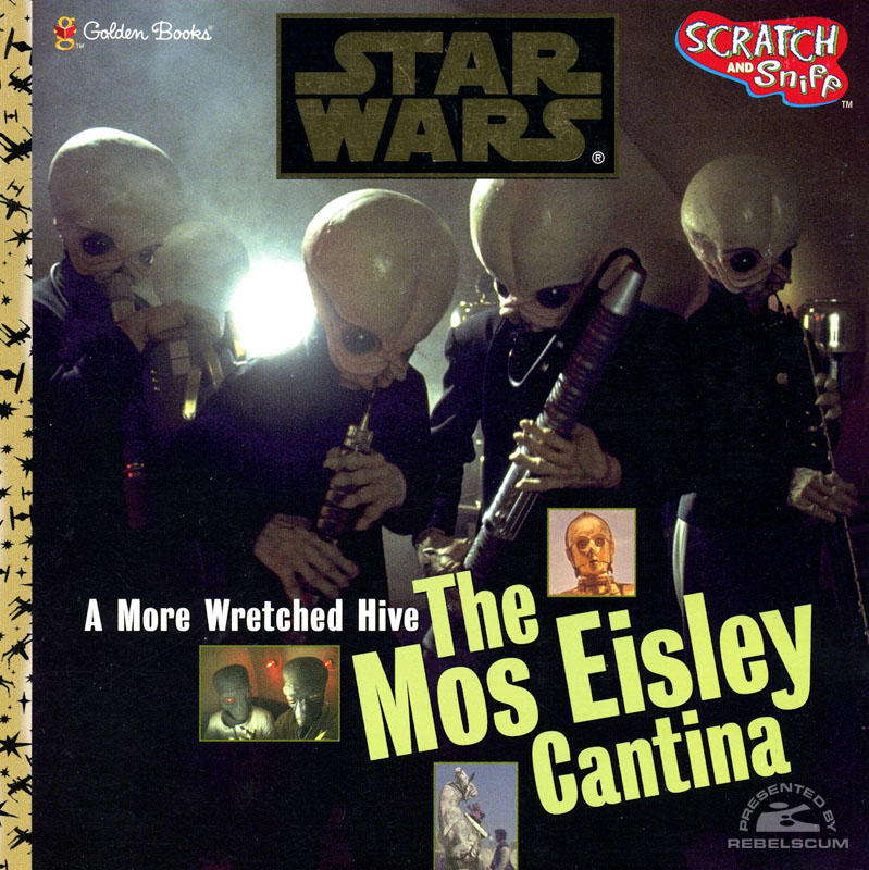 Star Wars: A More Wretched Hive: The Mos Eisley Cantina