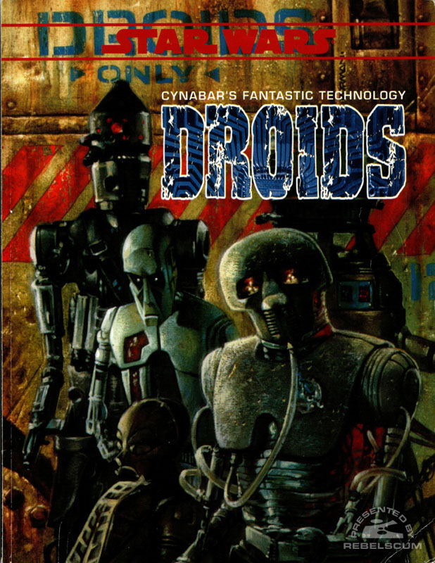 Star Wars: Cynabar’s Fantastic Technology – Droids - Softcover