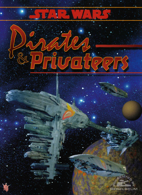 Star Wars: Pirates and Privateers