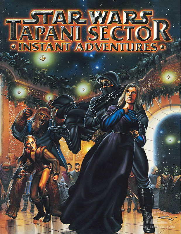 Star Wars: Tapani Sector Instant Adventures - Softcover