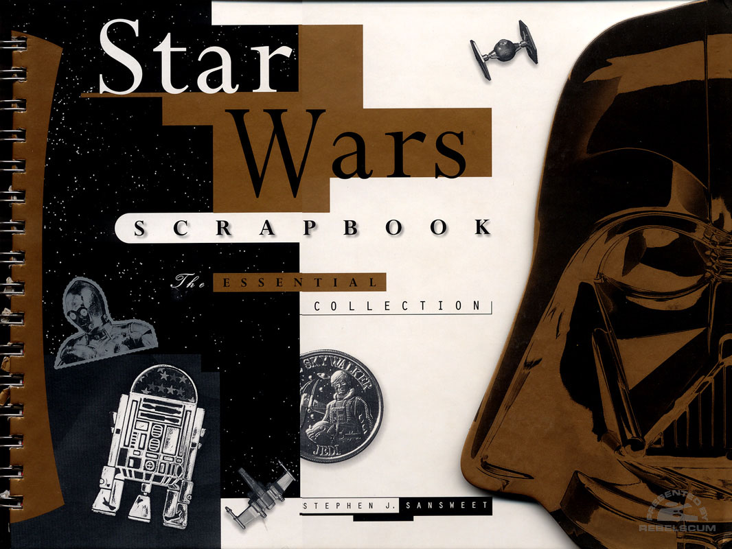 Star Wars Scrapbook: The Essential Collection - Hardcover