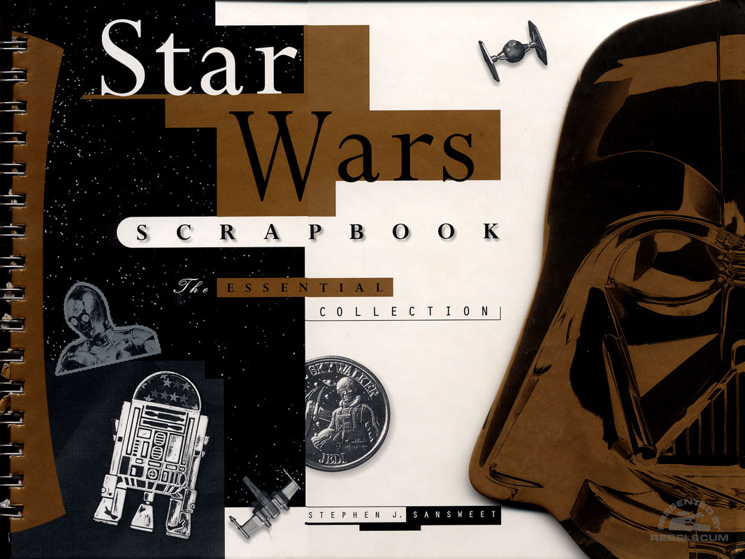 Star Wars Scrapbook: The Essential Collection