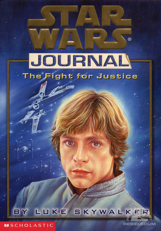 Star Wars Journal: The Fight For Justice - Softcover