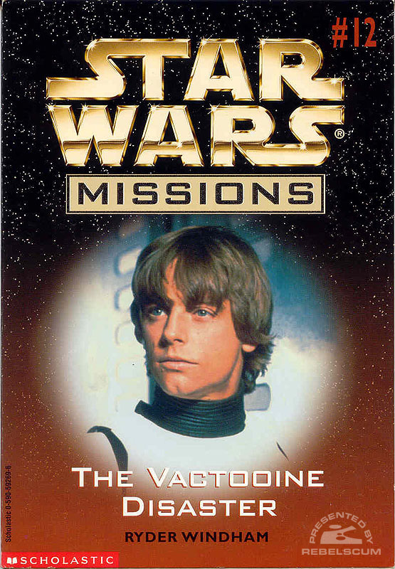 Star Wars Missions #12: The Vactooine Disaster