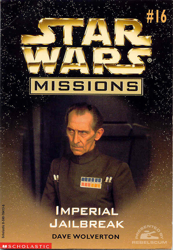 Star Wars Missions #16: Imperial Jailbreak