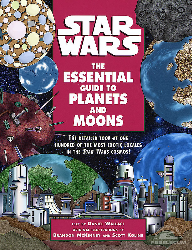 Star Wars: The Essential Guide to Planets and Moons - Softcover
