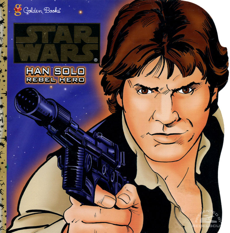 Han Solo, Rebel Hero - Softcover