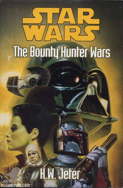 Star Wars: Bounty Hunter Wars [3-in-1 Edition] - Hardcover