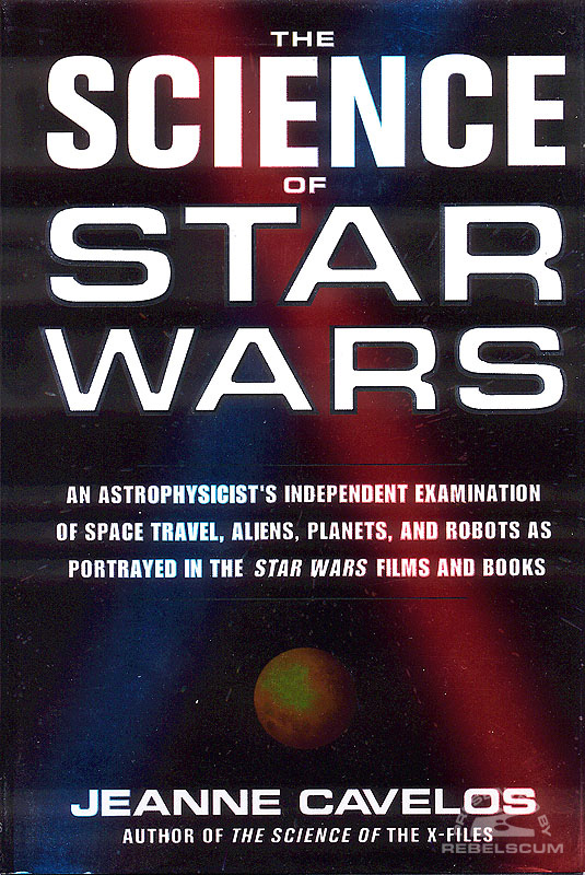 The Science of Star Wars - Hardcover