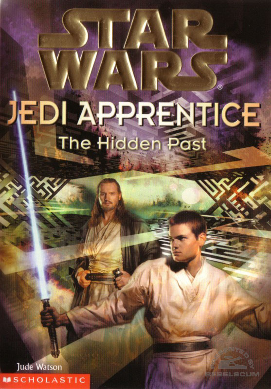 Star Wars: Jedi Apprentice #3 – The Hidden Past