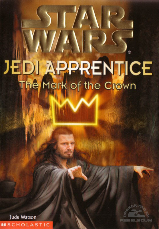 Star Wars: Jedi Apprentice #4 – The Mark of the Crown