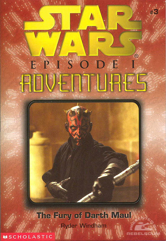 Episode I Adventures Novel 3: The Fury of Darth Maul - Paperback