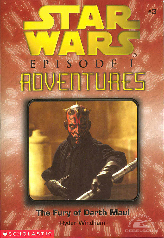 Episode I Adventures Novel 3: The Fury of Darth Maul
