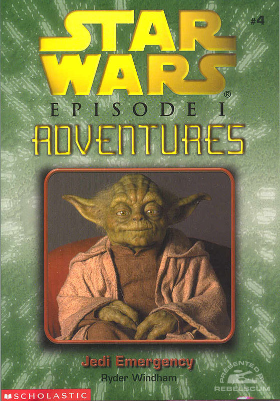 Episode I Adventures Novel 4: Jedi Emergency - Paperback
