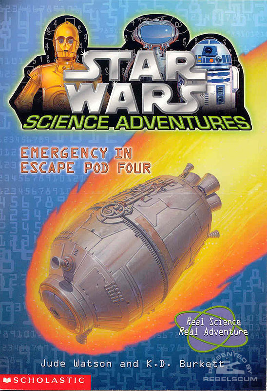 Star Wars Science Adventures #1: Emergency in Escape Pod Four