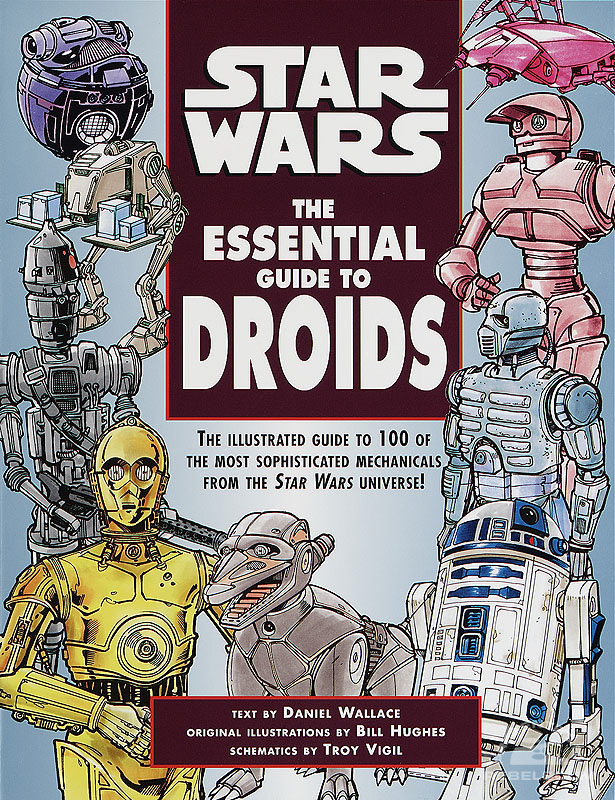 Star Wars: The Essential Guide to Droids - Softcover