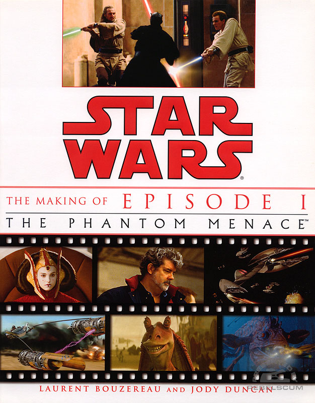 Star Wars: The Making of Episode I – The Phantom Menace - Hardcover