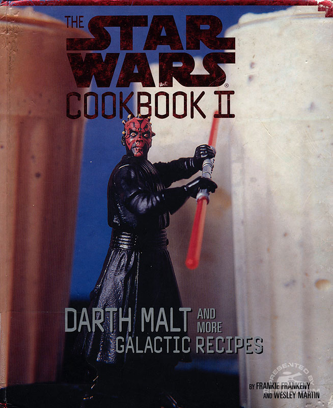 The Star Wars Cookbook II: Darth Malt and More Galactic Recipes - Hardcover
