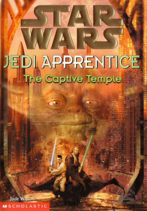 Star Wars: Jedi Apprentice #7 – The Captive Temple