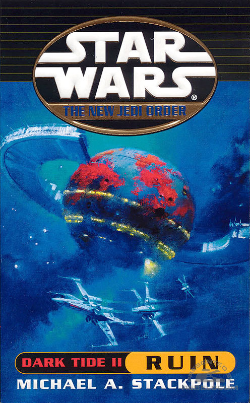 Star Wars: Dark Tide – Ruin - Paperback