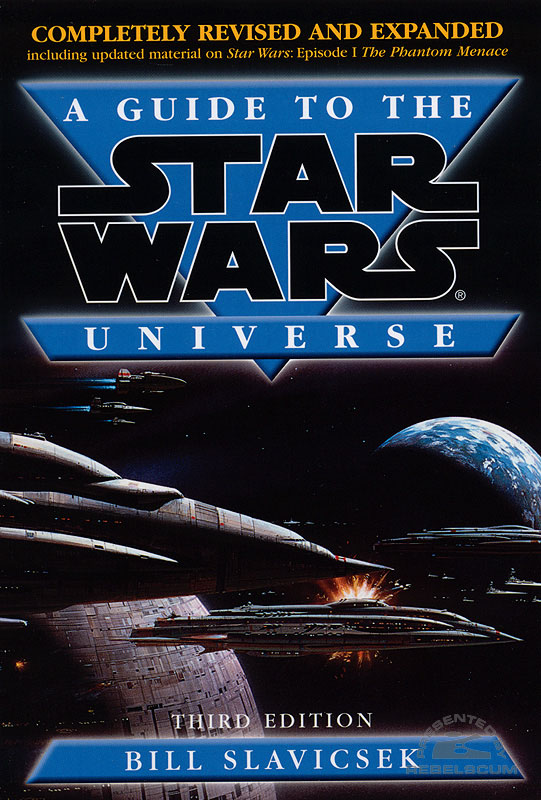 A Guide to the Star Wars Universe, 3rd Edition - Softcover