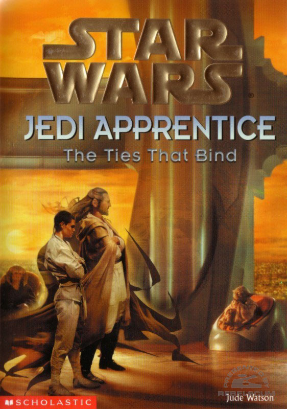 Star Wars: Jedi Apprentice #14 – The Ties That Bind