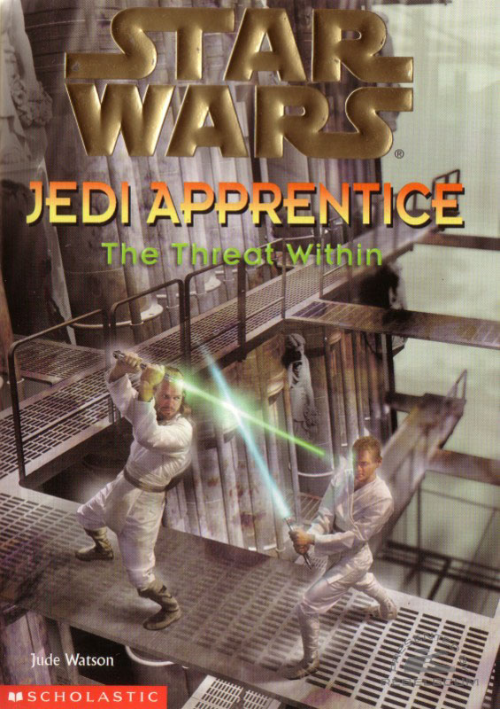 Star Wars: Jedi Apprentice #18 – The Threat Within