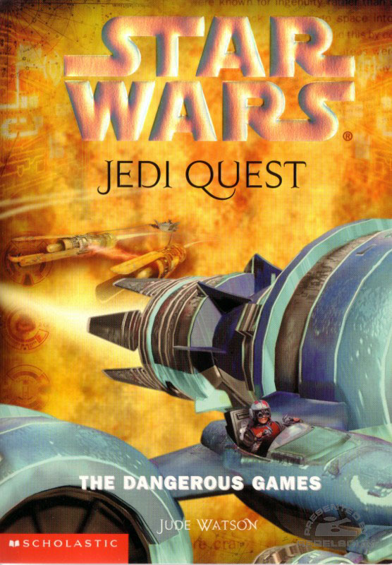 Star Wars: Jedi Quest #3 – The Dangerous Games